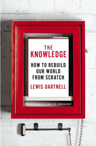 The knowledge how rebuild - the,