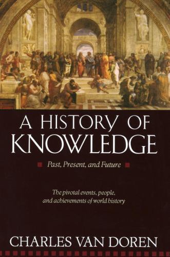 History knowledge past - a, of